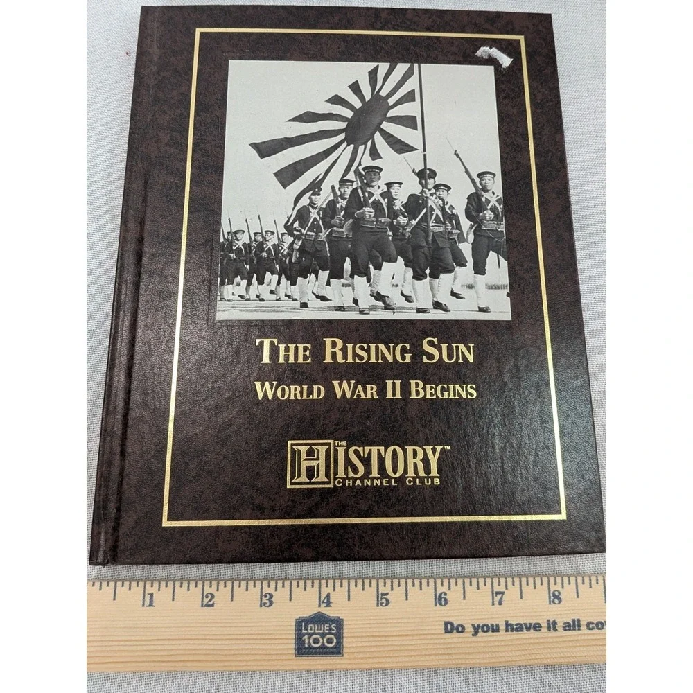 History Channel Club The Rising Sun WWII Begins Book Adult Brown  History